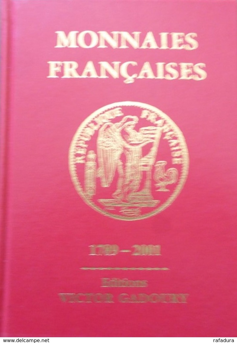 NEUF Livre Monnaies Françaises Editions Victor Gadoury 1789-2001 Ecu Franc Coin - Livres & Logiciels