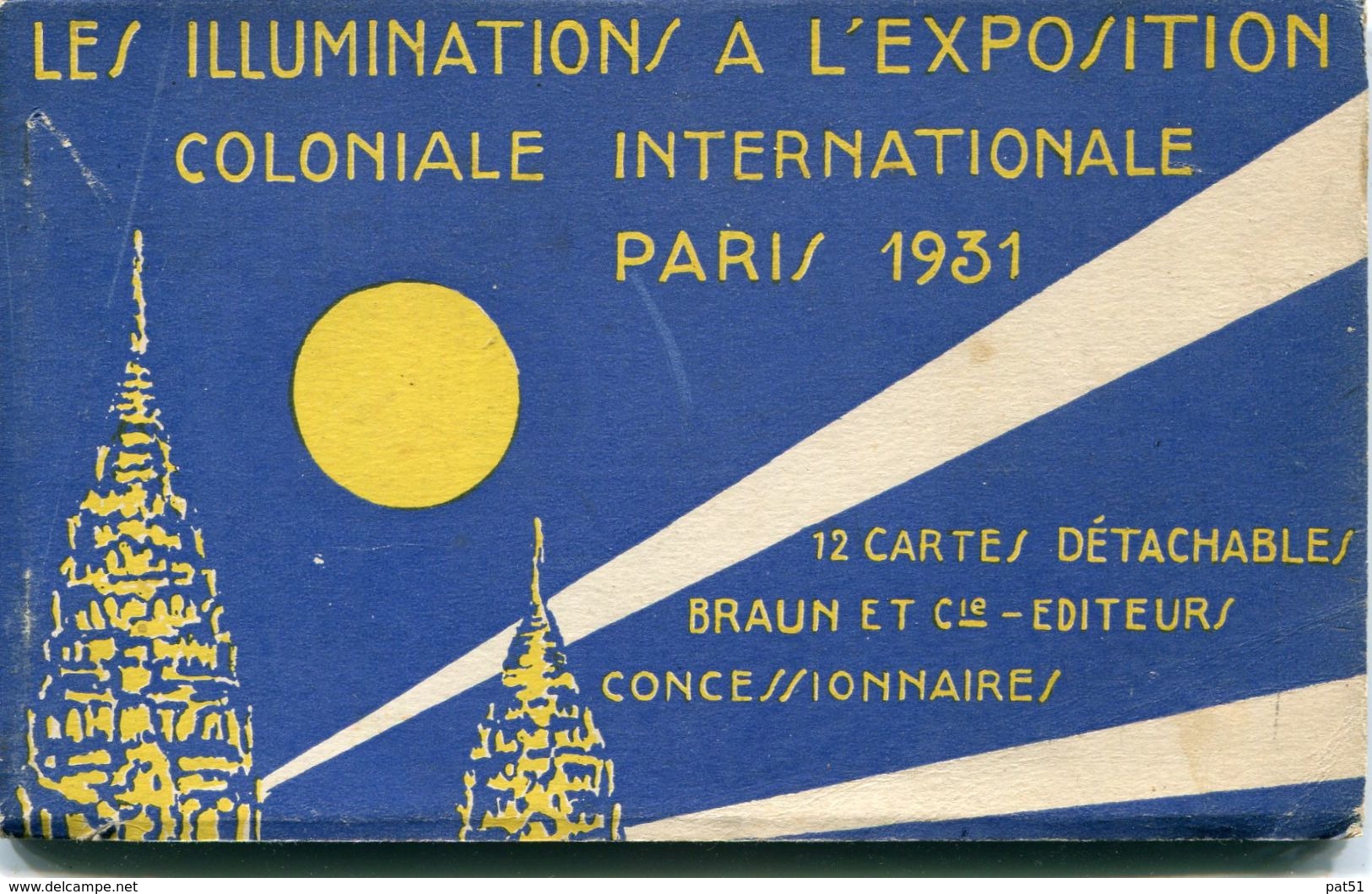 75 - Paris  : Les Illuminations à L' Exposition De 1931 - Carnet De 12 Cartes - Exhibitions