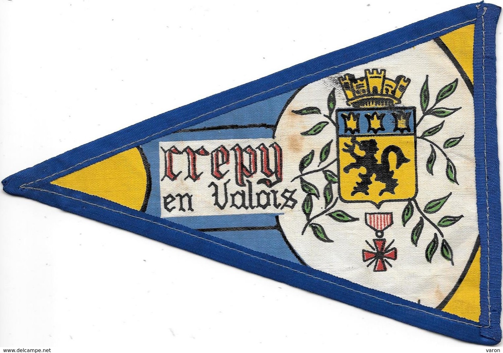 FANION  -Armoiries, Blason, Ecusson,Héraldique   - CREPY EN VALOIS  (Oise) - Médaille -  CROIX DE GUERRE - Tissu Enduit - Ecussons Tissu