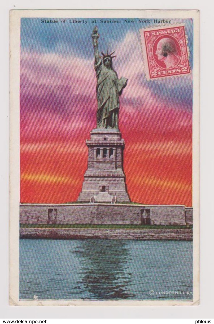 NEW YORK Harbor - Statue Of Liberty At Sunrise - (I. Underhill, N.Y.) - Estatua De La Libertad