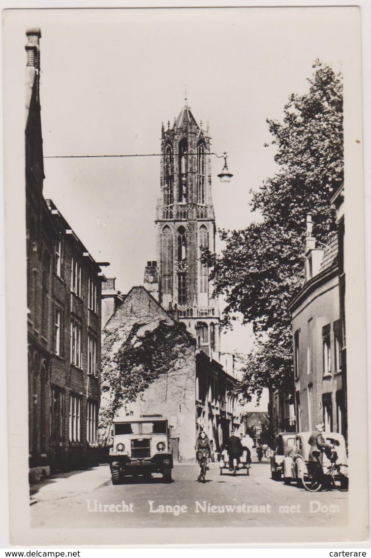 Cpa,pays Bas,utrecht Lange Nieuwstaat Met Dom,cathédrale,cycliste,camion - Utrecht