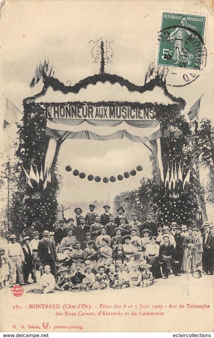 Montbard         21     Fêtes De  1909.  Arc De Triomphe. Honneurs Aux Musiciens       (voir Scan) - Montbard