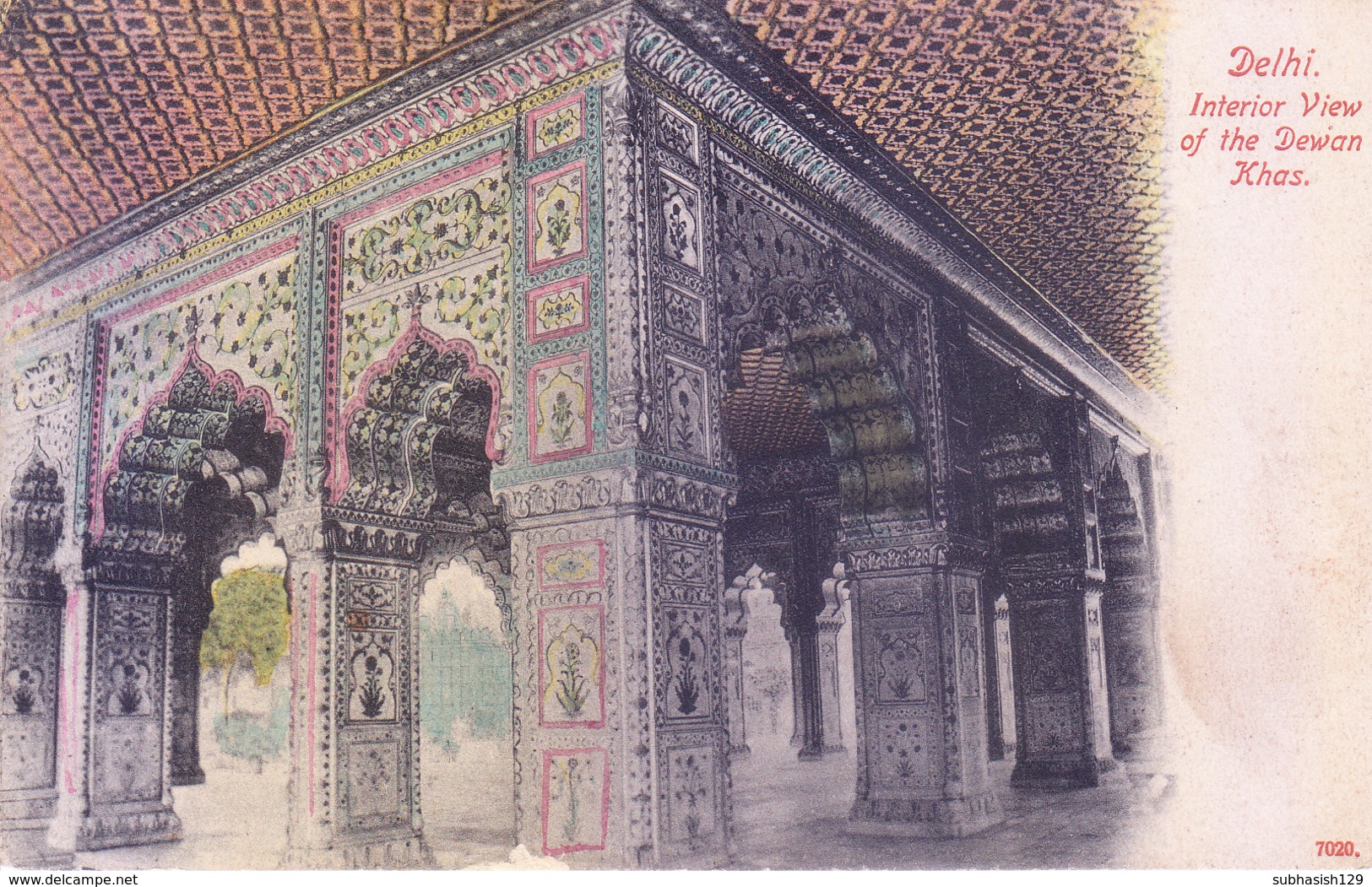INDIA : VINTAGE COLOUR PICTURE POST CARD : TOURISM & ARCHITECTURE : DELHI : INTERIOR VIEW OF THE DEWAN E KHAS - India