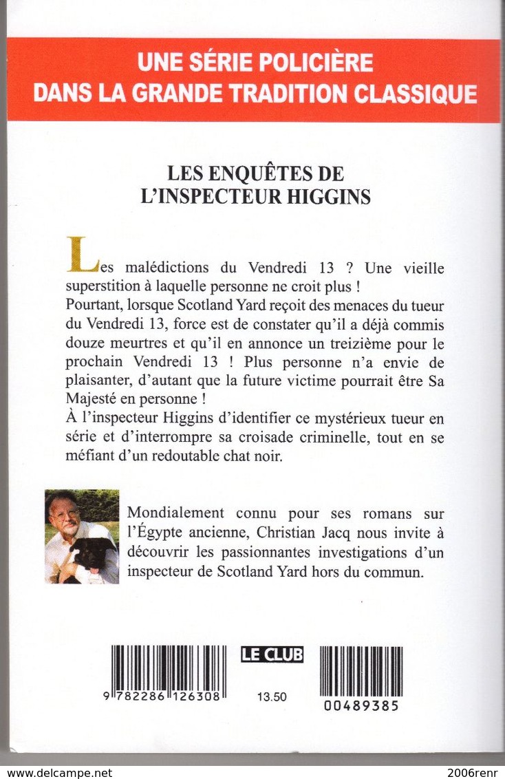 LE TUEUR DU VENDREDI 13 DE CHRISTIAN JACQ EO 2015 VOIR SCANS. - Autres & Non Classés