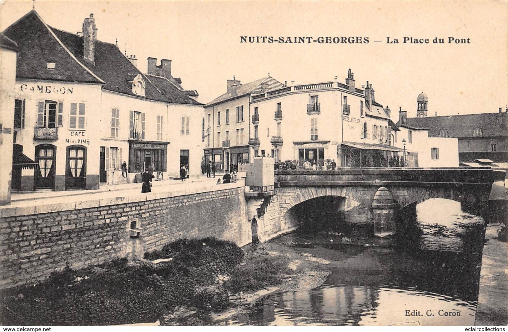 Nuits Saint Georges          21      La Place Du Pont                 (voir Scan) - Nuits Saint Georges