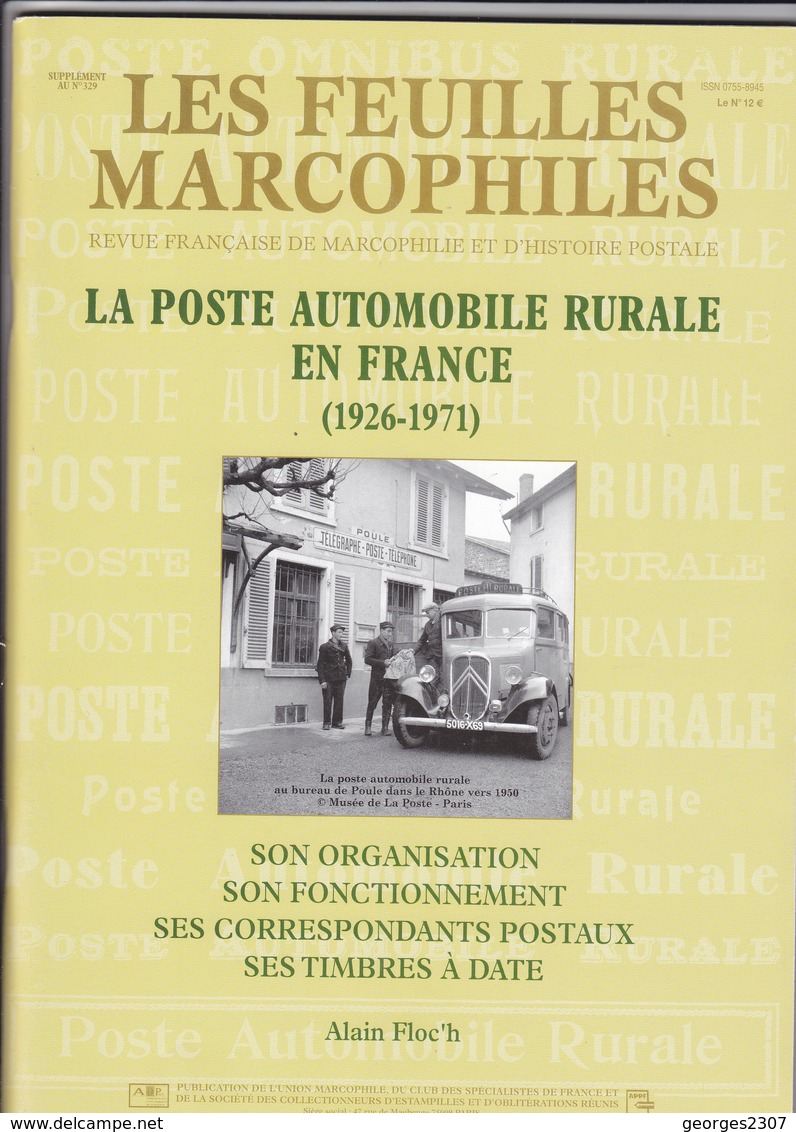 Catalogue Suplément -la POSTE AUTOMOBILE RURALE En France -organisation - Fonctionnement - Timbres A Date - Alain Floc'h - France