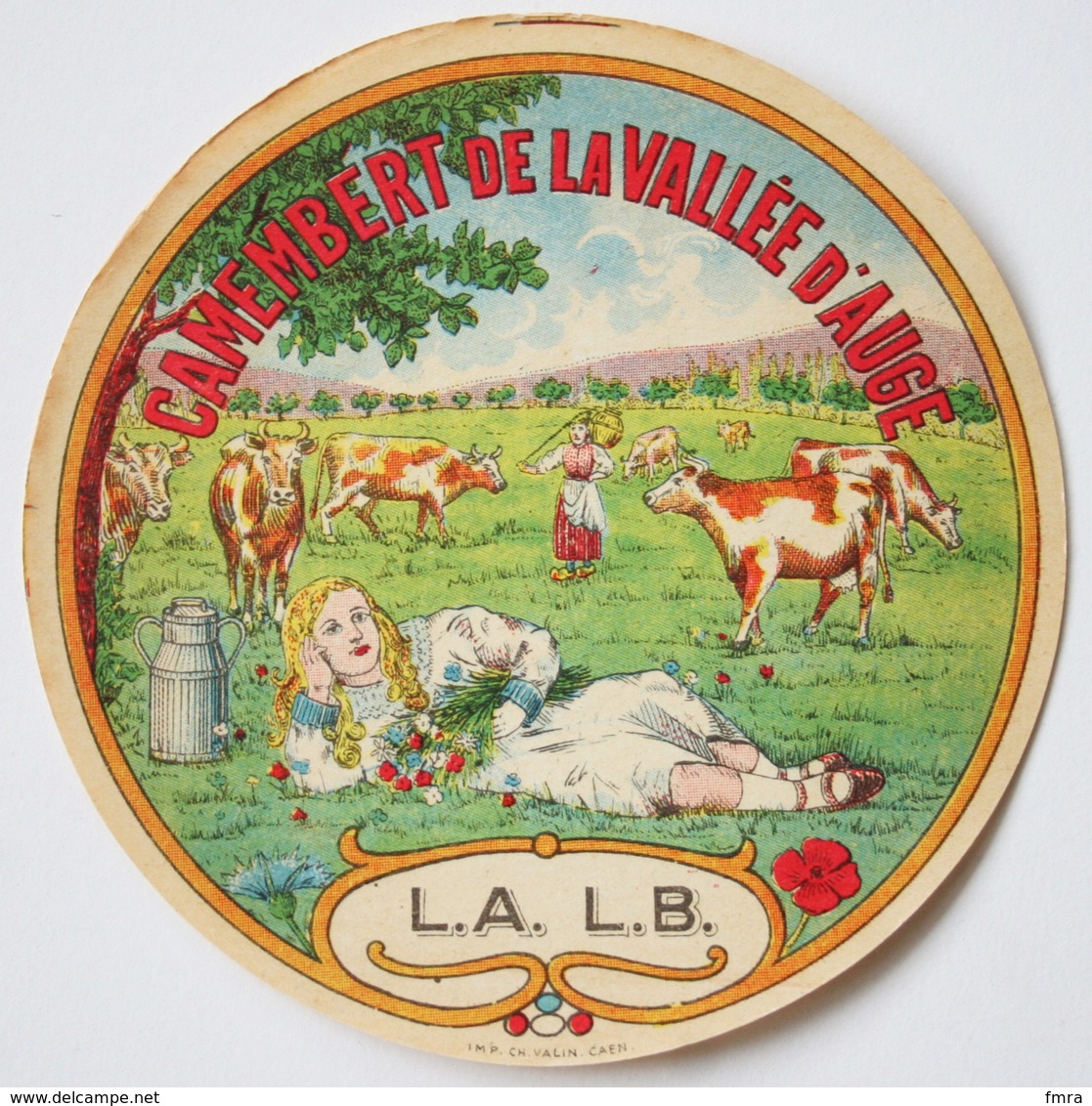 CAMEMBERT De La VALLEE D'AUGE - L.A. L.B.  - Etiquette Ancienne /E245 - Cheese