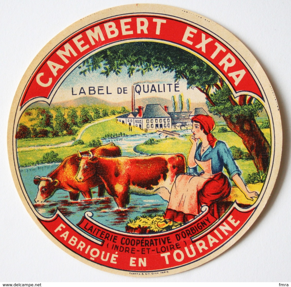 CAMEMBERT EXTRA - Laiterie Coopérative D'Orbigny (Indre Et Loire) - Fabriqué En Touraine - Etiquette Ancienne /E245 - Cheese