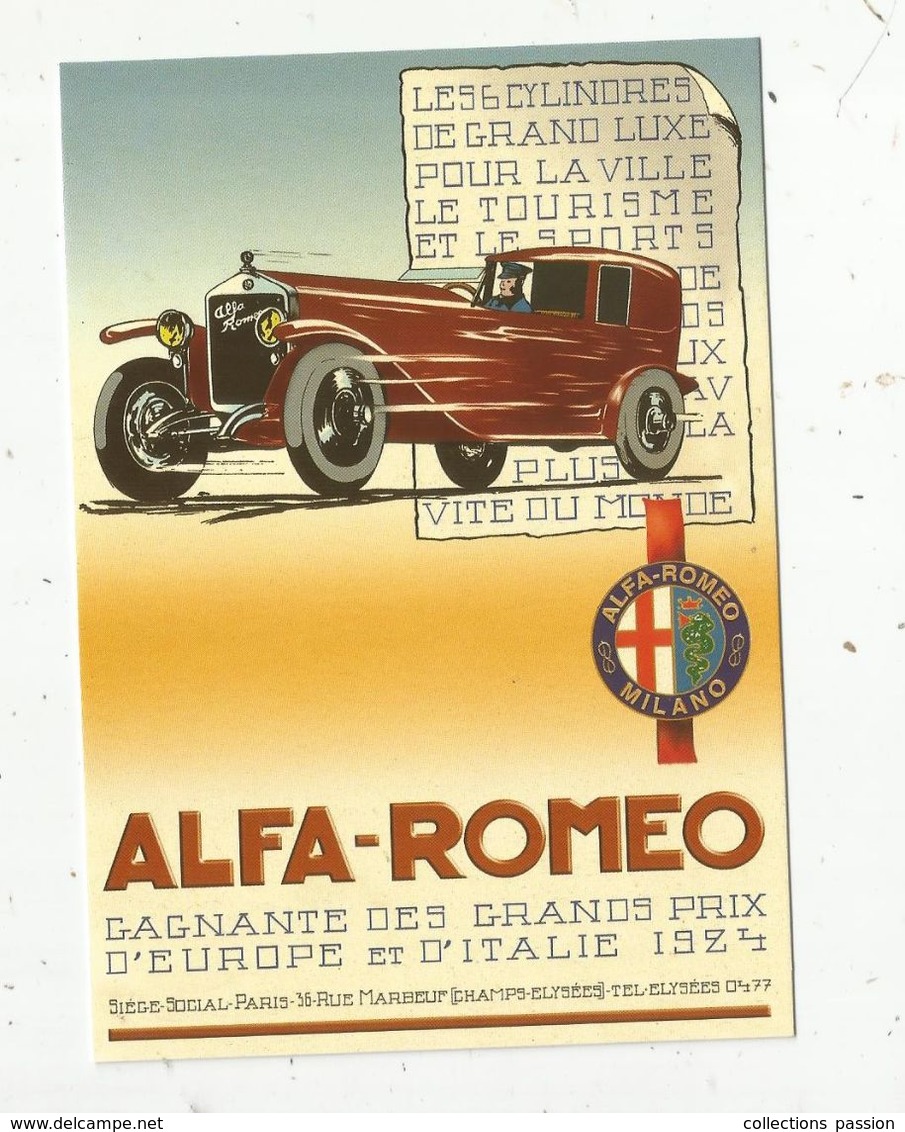 Cp , Automobiles , Collection Les Ancêtres De L'Automobile, ALPHA-ROMEO 6 CYL. Grand Luxe 1924 ,vierge , - Voitures De Tourisme