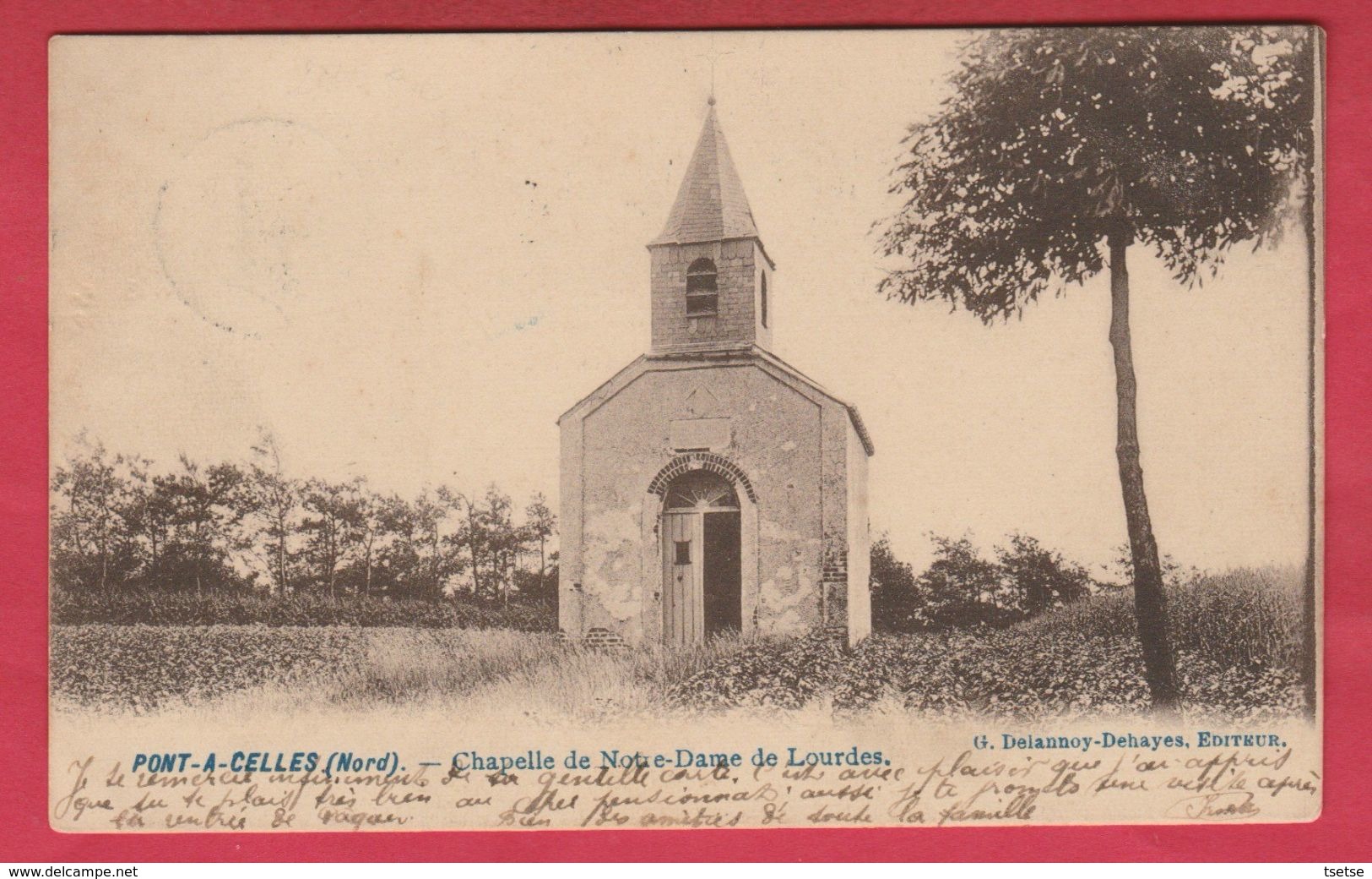 Pont-à-Celles - Chapelle De Notre-Dame De Lourdes - 1907 ( Voir Verso ) - Pont-à-Celles