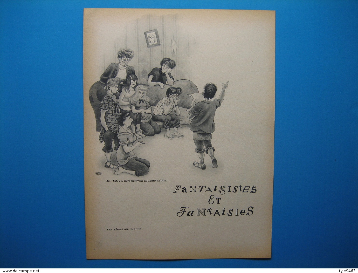(1947) Fantaisistes Et Fantaisies : Document De 5 Pages (Texte De Léon-Paul FARGUE, Dessins D'Albert DUBOUT) - Non Classés