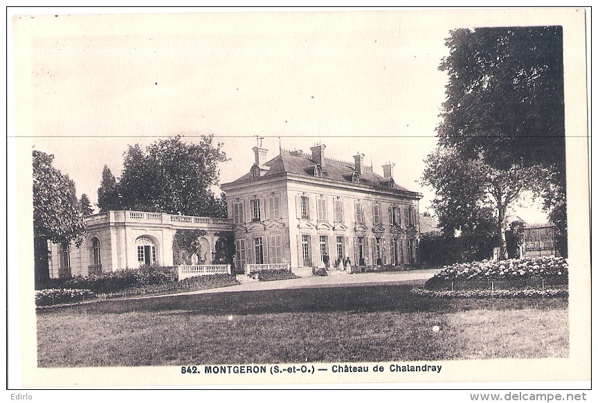 ***  91  ***   MONTGERON  Château De Chalendray - TTB écrite - Montgeron
