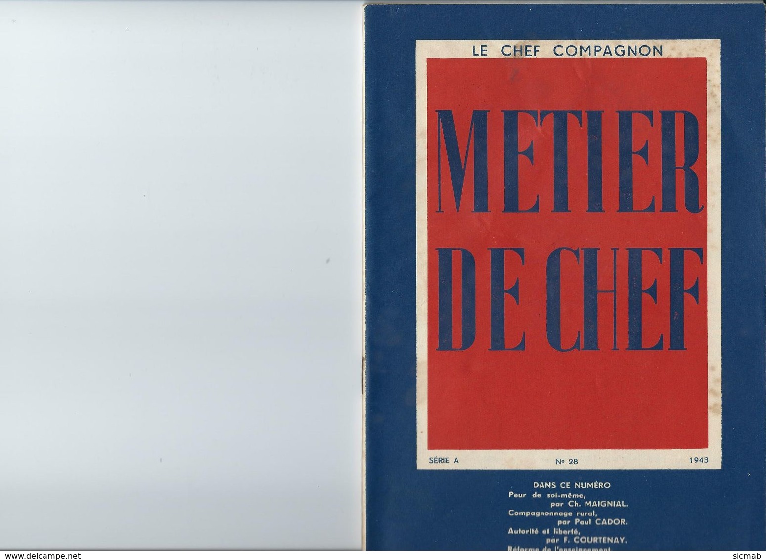 SCOUTISME ET REVOLUTION NATIONALE, "METIER DE CHEF", Revue Du Mouvement Compagnon, Série A N°28 1943 - 1939-45