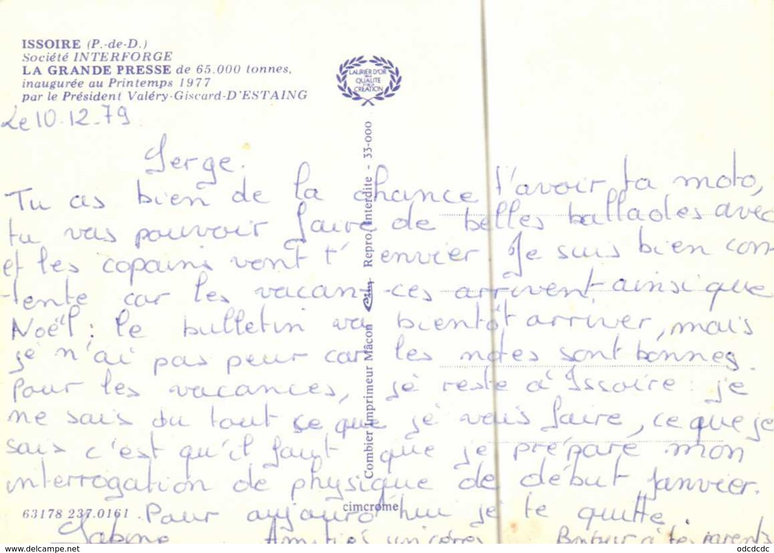 CPSM Grand Format ISSOIRE  Societé Interforge LA GRANDE PRESSE  De 65.000 Tonnes Inaufurée Au Printeps 1977 Par Giscard - Issoire