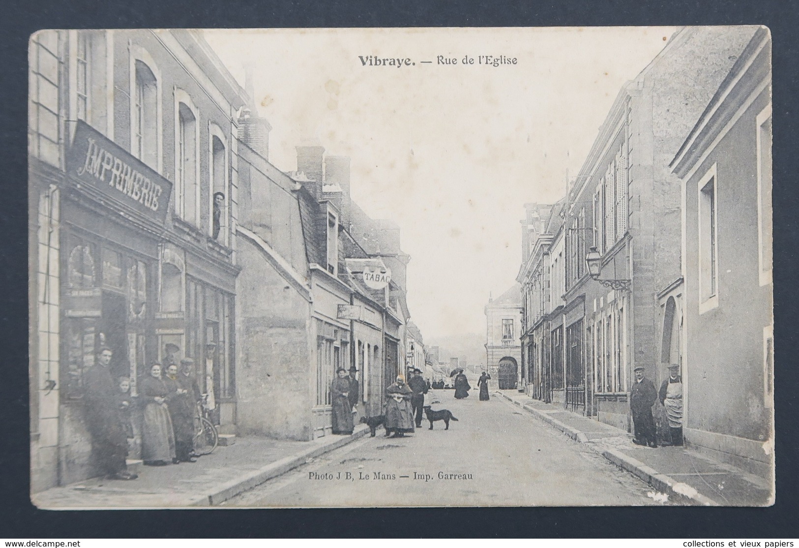 CPA Carte Postale VIBRAYE - Rue De L'église - Imprimerie Tabac - Vibraye