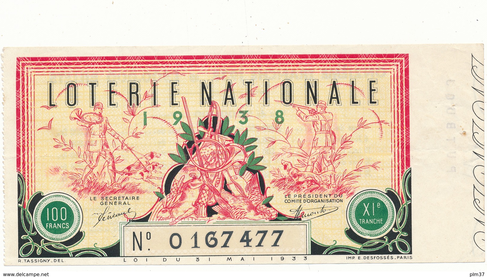 Billet De Loterie Nationale 1938 - La Chasse - Lottery Tickets