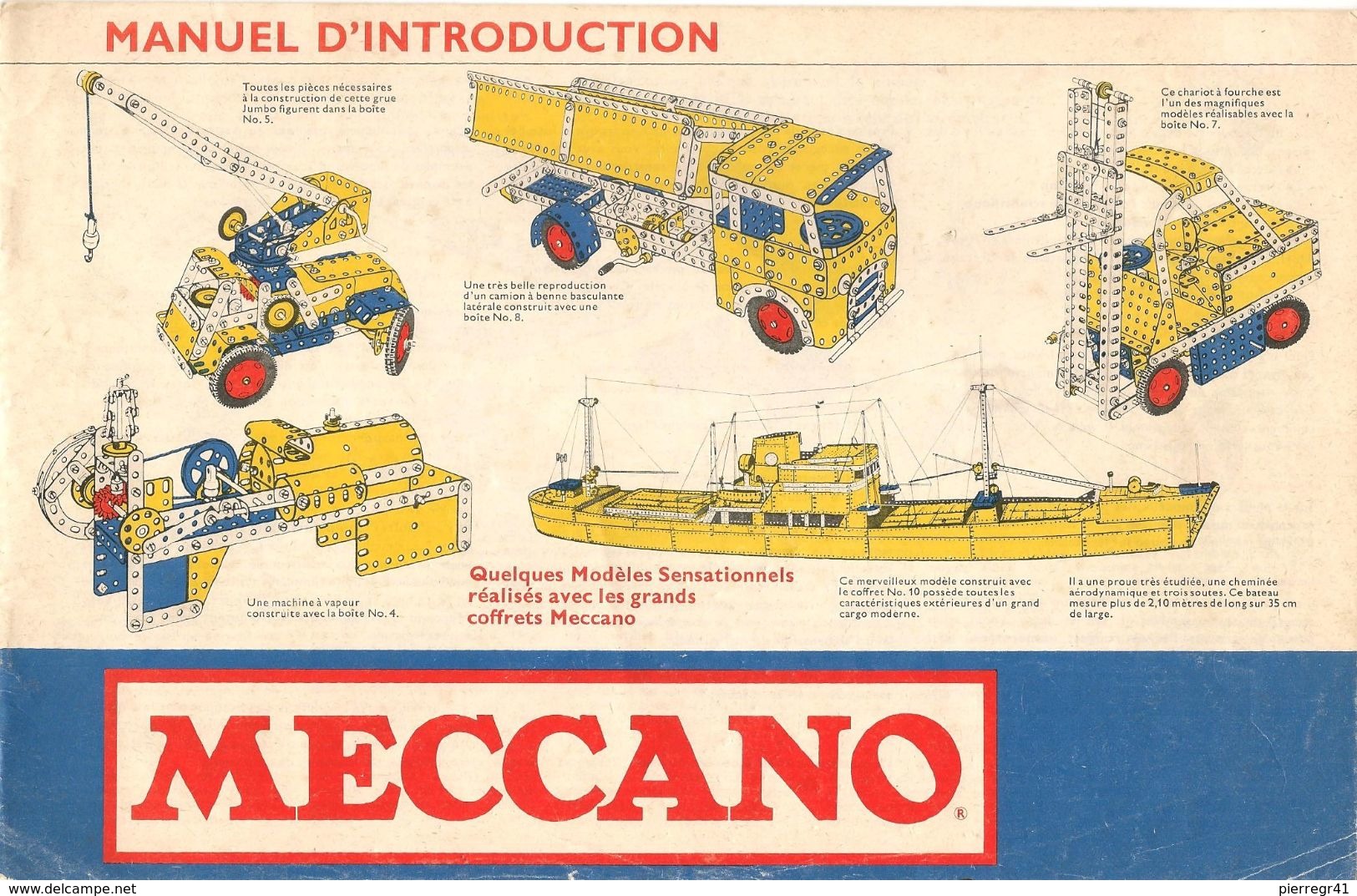 3-NOTICES Vers 1955-MECCANO-MANUEL D INTRO(8p)-BOITE N°2 (10p)BOITE N°4(16p)-BE-Tres Peu Utilisé - Meccano