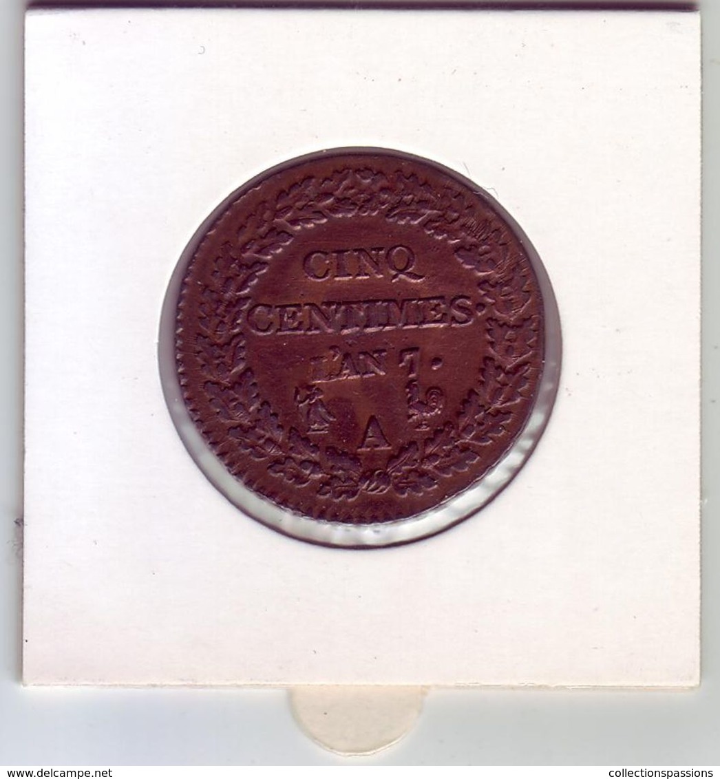 Dupré. 5 Centimes, Grand Module. An 7 A - - 1795-1799 Directoire (An IV – An VIII)