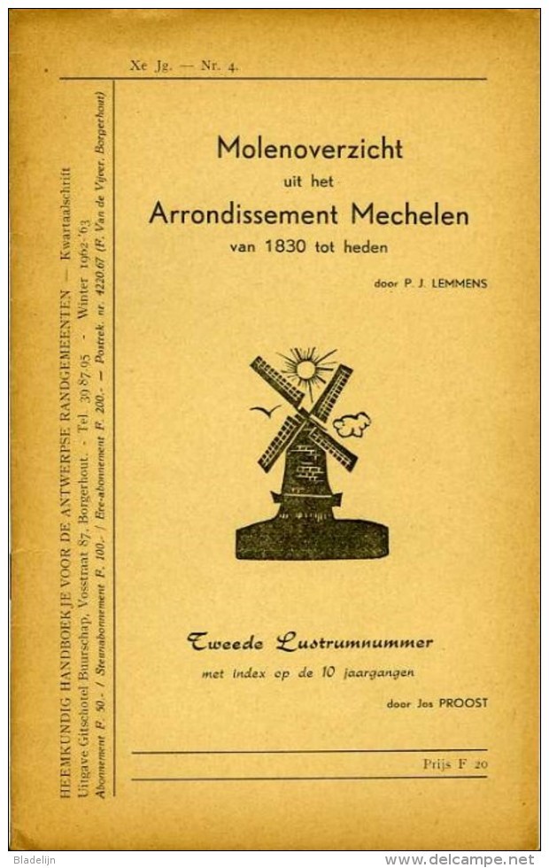 Thema: Molen/moulin - Boekje: 'Molenoverzicht Uit Het Arrondissement Mechelen Van 1830 Tot Heden" (1962/1963) Zeldzaam! - Histoire