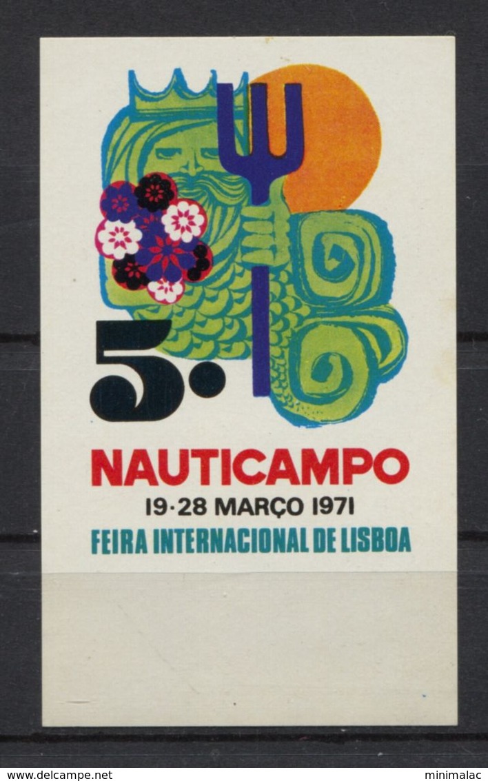 Portugal 1971, Nauticampo, Feira Internacional De Lisboa, Foire, Messe, Poster Stamp, Vignette, Cinderella, Labels, MNH - Enteros Postales