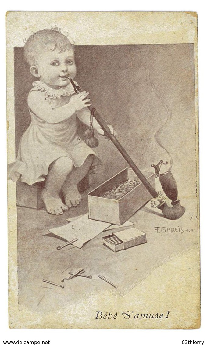 CPA ILLUSTRATEUR F. GAREIS BEBE S'AMUSE PIPE TABAC - Gareis, F.