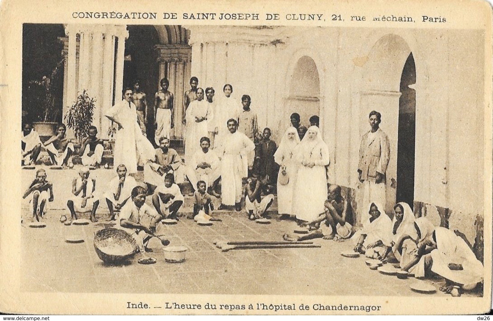 Missions: Congrégation De Saint Joseph De Cluny: Inde, L'Heure Du Repas à L'Hôpital De Chandernagor - Missie