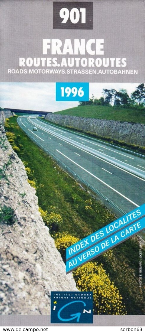 1 CARTE ROUTIERE IGN NEUVE 1996 N° 901 FRANCE ROUTES AUTOROUTES  INSTITUT GEOGRAPHIQUE NATIONAL - NOTRE SITE Serbon63 - Kaarten & Atlas