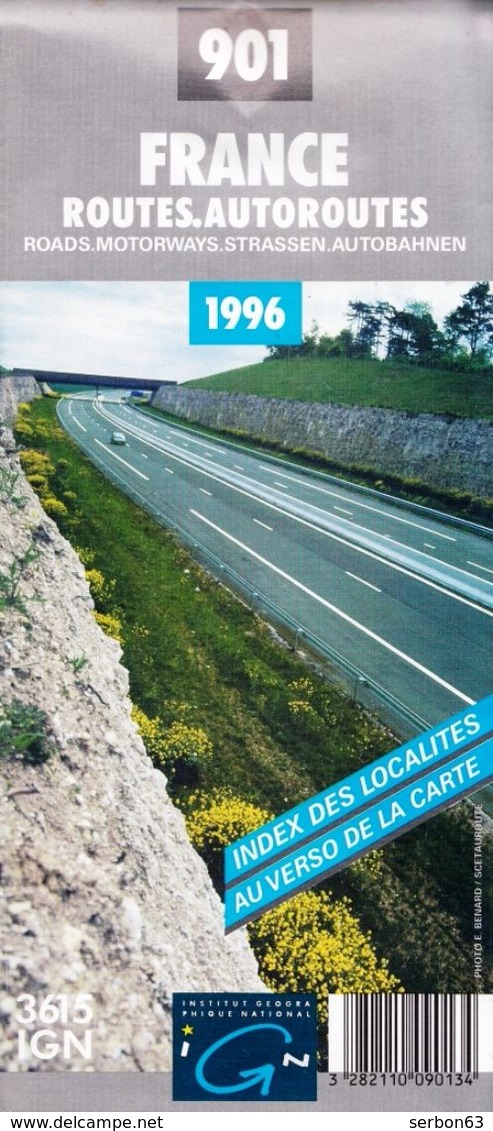 1 CARTE ROUTIERE IGN NEUVE 1996 N° 901 FRANCE ROUTES AUTOROUTES  INSTITUT GEOGRAPHIQUE NATIONAL - NOTRE SITE Serbon63 - Cartes/Atlas