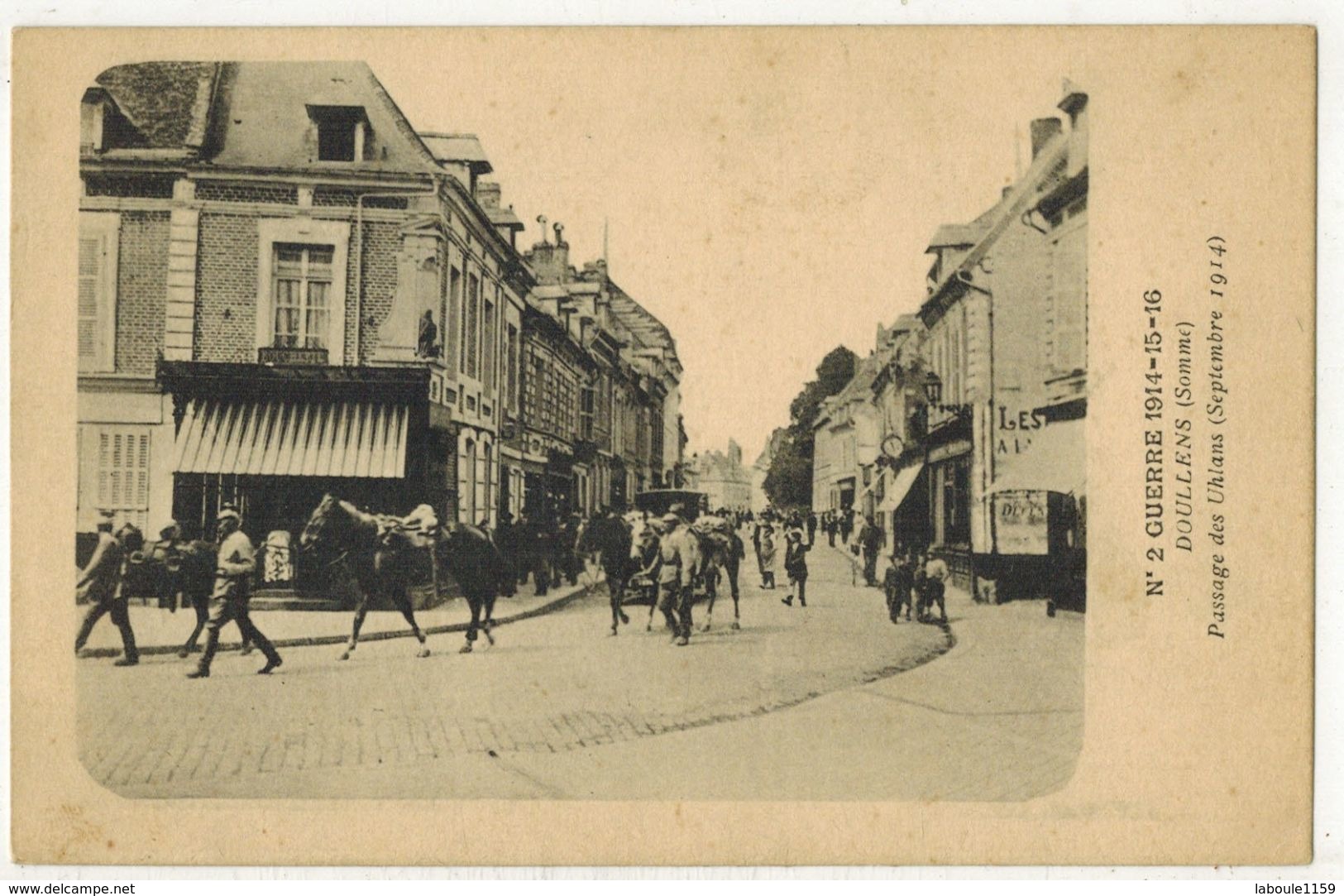 MILITARIA GUERRE 14/18  DOULLENS SOMME Passage Des Uhlans En Septembre 1914 - RENANCOURT - Guerre 1914-18