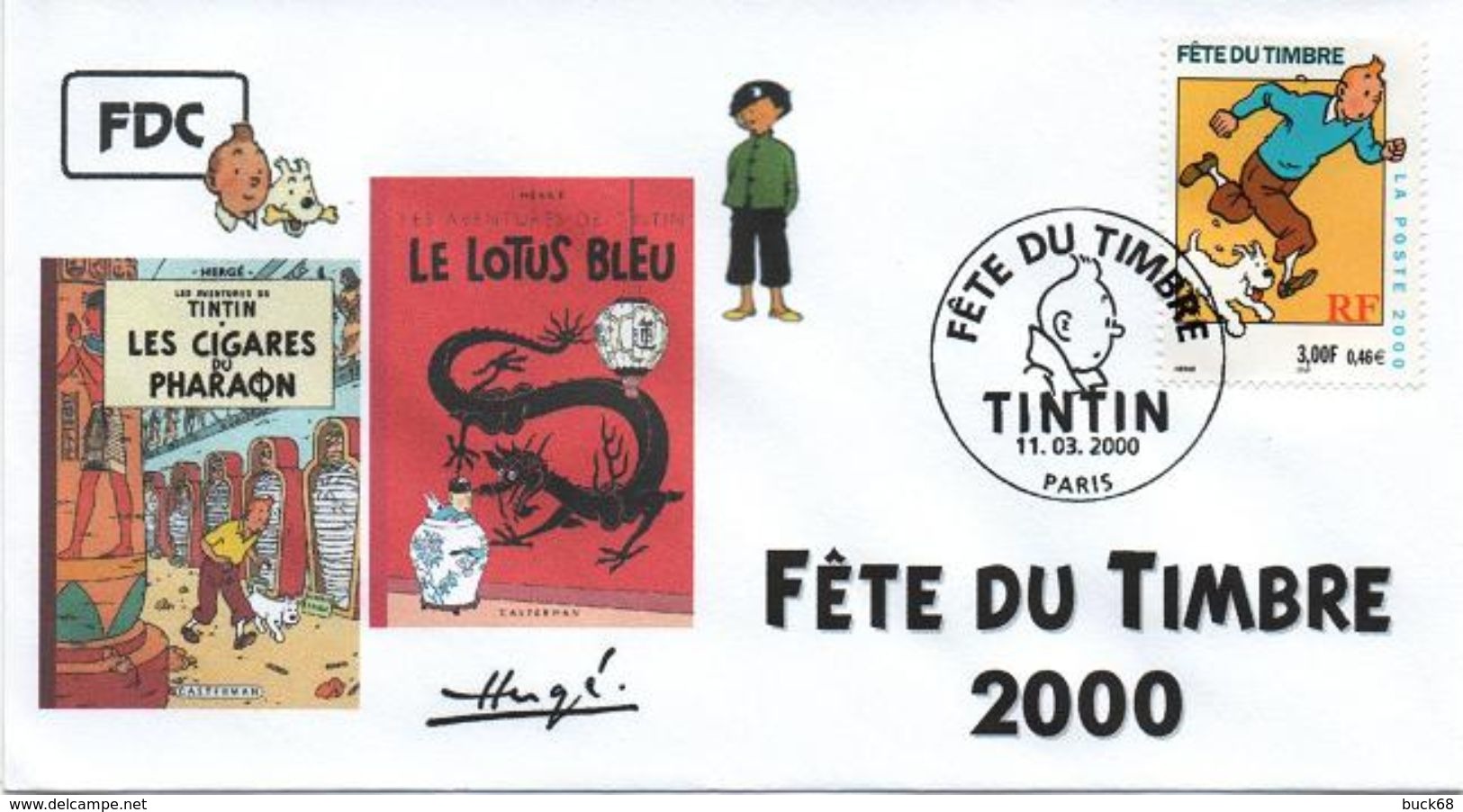 FRANCE 3303 FDC Premier Jour 20 Fête Du Timbre 2000 Paris TINTIN HERGE KUIFJE BEDE COMICS STRIP Tchang Lotus Bleu - Comics