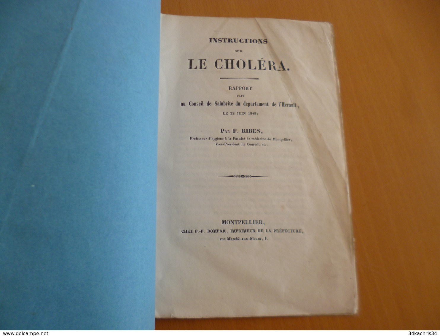 Plaquette Médecine Instructions Sur Le Choléra F.Rides 22/06/1849 Montpellier 20 Pages - 1801-1900