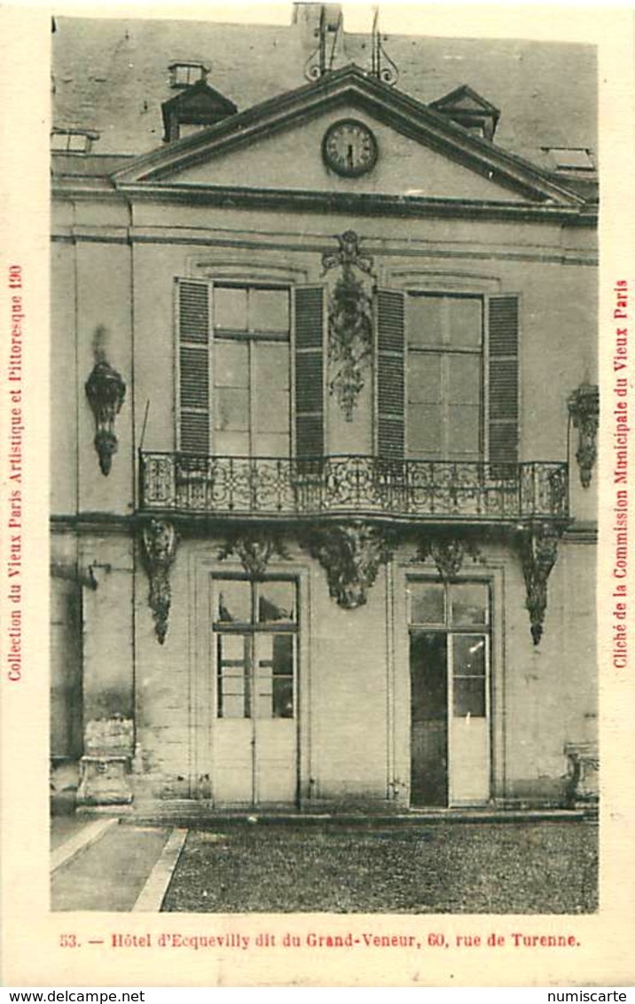 Cpa Vieux Paris - 60 Rue De Turenne - Hôtel D' Ecquevilly, Dit Du Grand Veneur - Distrito: 03