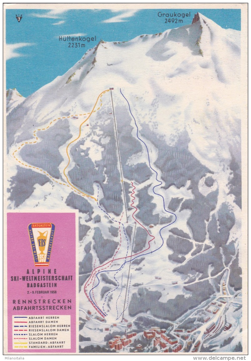 Alpine Ski-Weltmeisterschaft Badgastein 2. - 9. Februar 1958 * 16. 2. 1958 - Bad Gastein