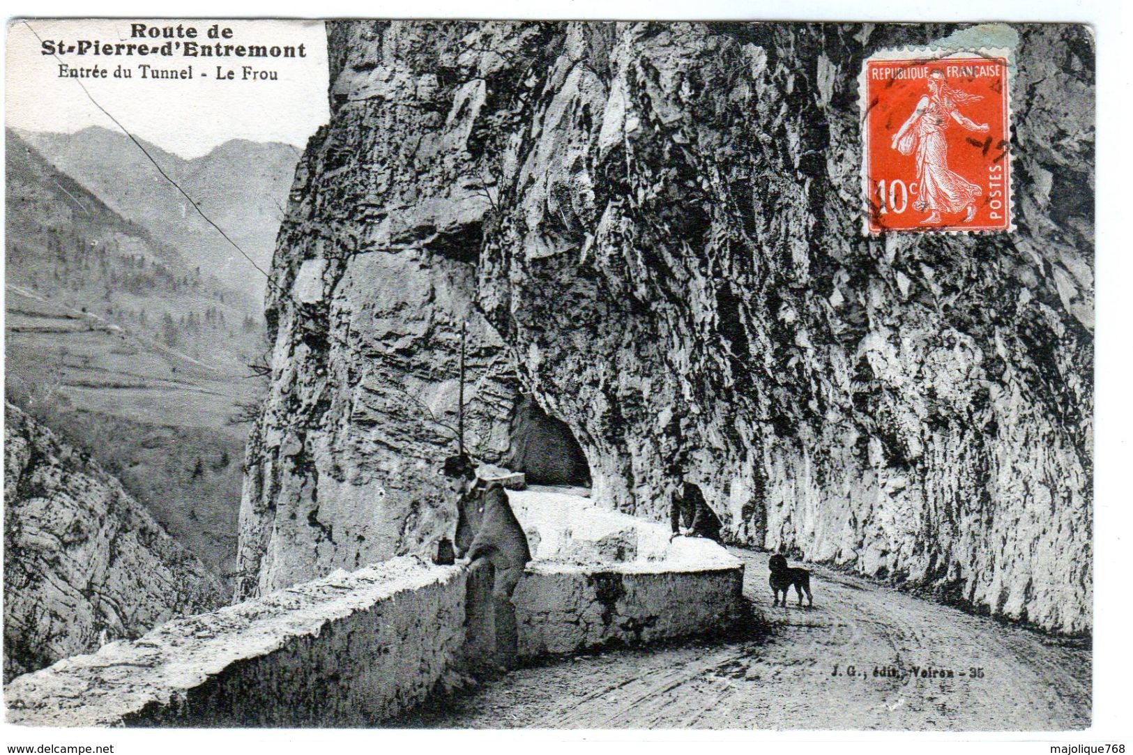 Cpa - Route De Saint-Pierre-d'Entremont - Entrée Du Tunnel - Le Frou - - Saint-Pierre-d'Entremont