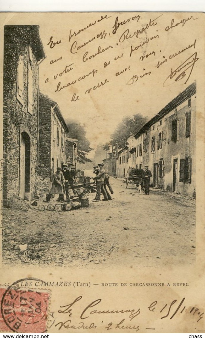 Cpa-Les Cammazes(81)-route De Carcassonne à Revel(animée:coupeurs De Bois ) - Vielmur Sur Agout