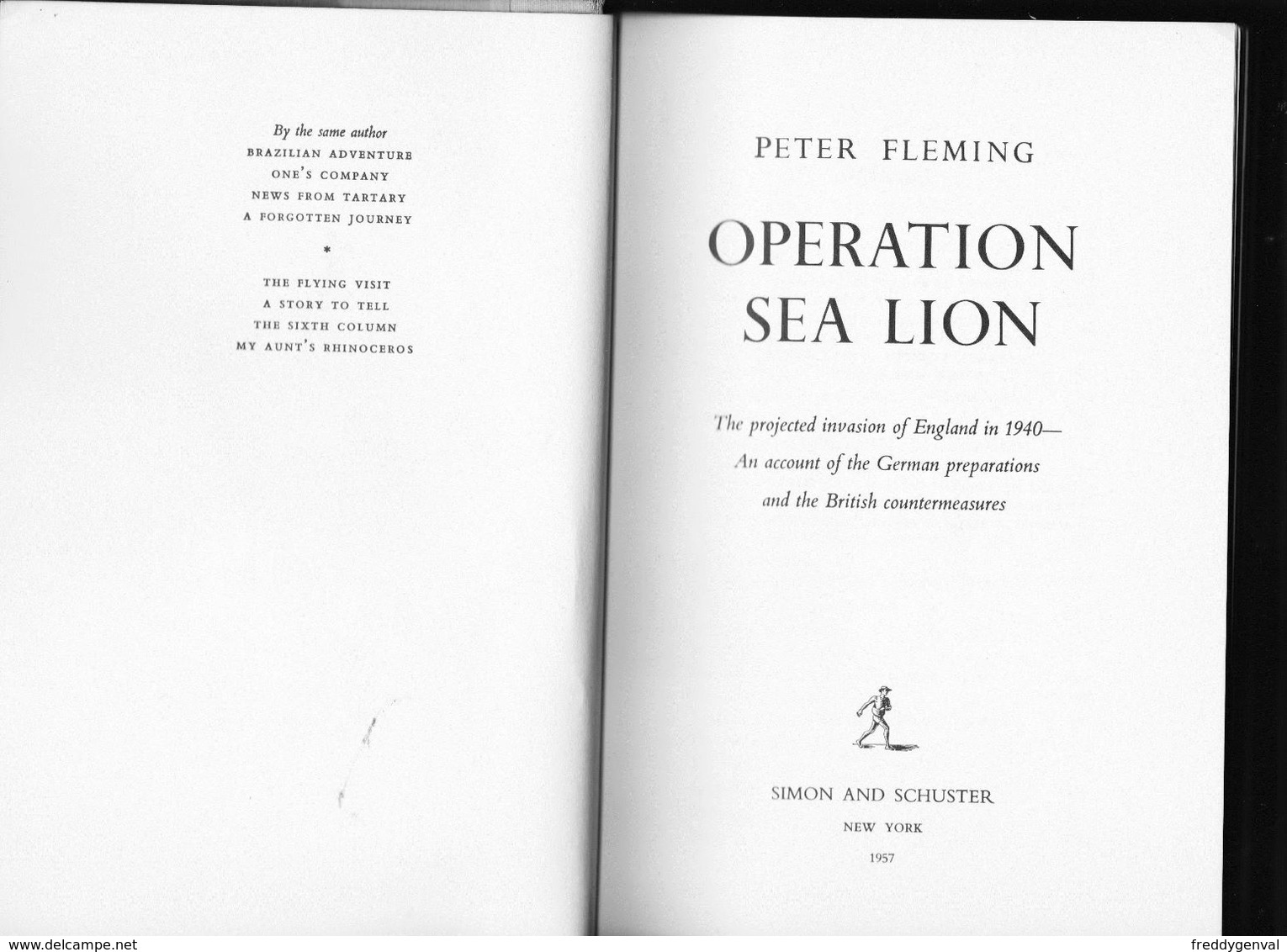 OPERATION SEA LION   THE PROJECT INVASION OF ENGLAND IN 1940  AUTEUR PETER FLEMING - Europa