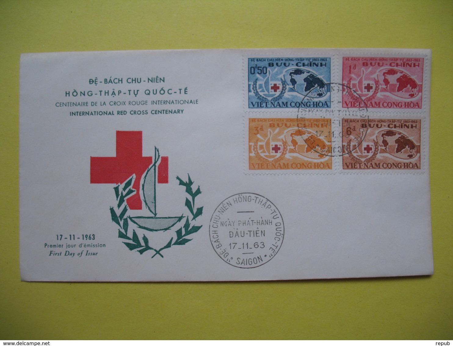 FDC Année  1963  Viêt-Nam Sud   N° 222 à 225   Croix Rouge - Viêt-Nam