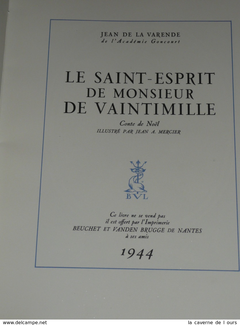 Rare Ancien Livre Illustré 1944, Le Saint-Esprit De Monsieur Vaintimille Jean De La Varende, Illustré Par Jean A Mercier - Contes