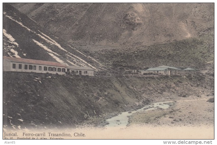 Juncal Valley Chile, Trasandino Railroad Buildings, C1900s/10s Vintage Postcard - Chile