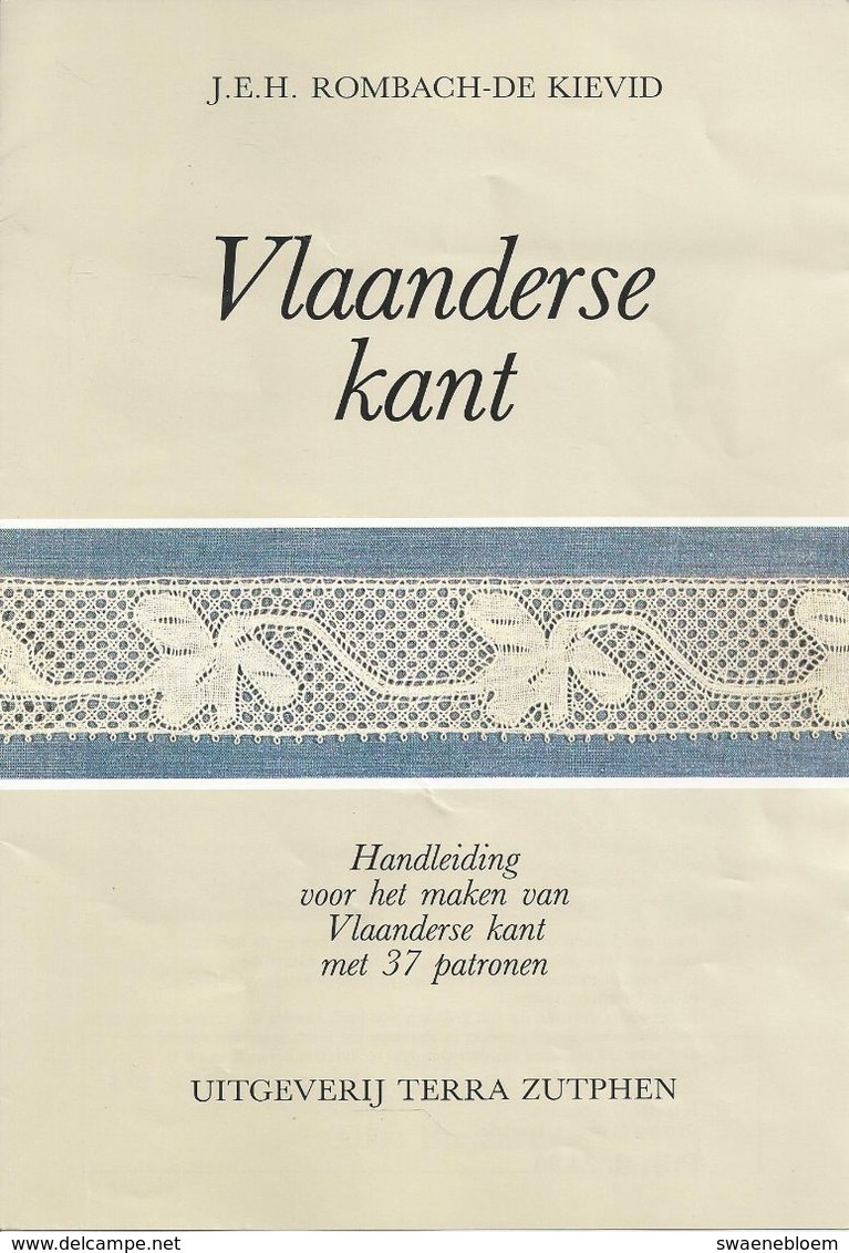 NL.- Reclame Folder Voor Het Boek - Vlaanderse Kant - J.E.H. Rombach-de Kievid. - Publicidad