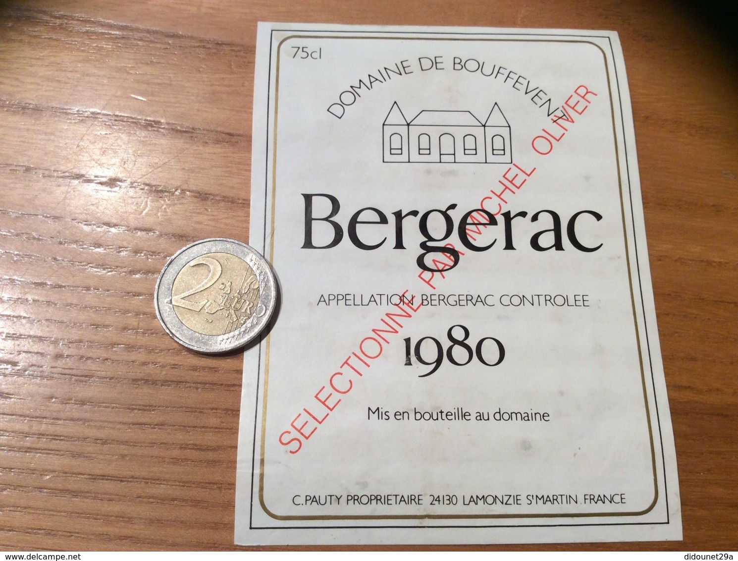 Etiquette De Vin « BERGERAC - DOMAINE DE BOUFFEVENT - C. PAUTY LAMONZIE-SAINT-MARTIN (24)» 1980 - Bergerac