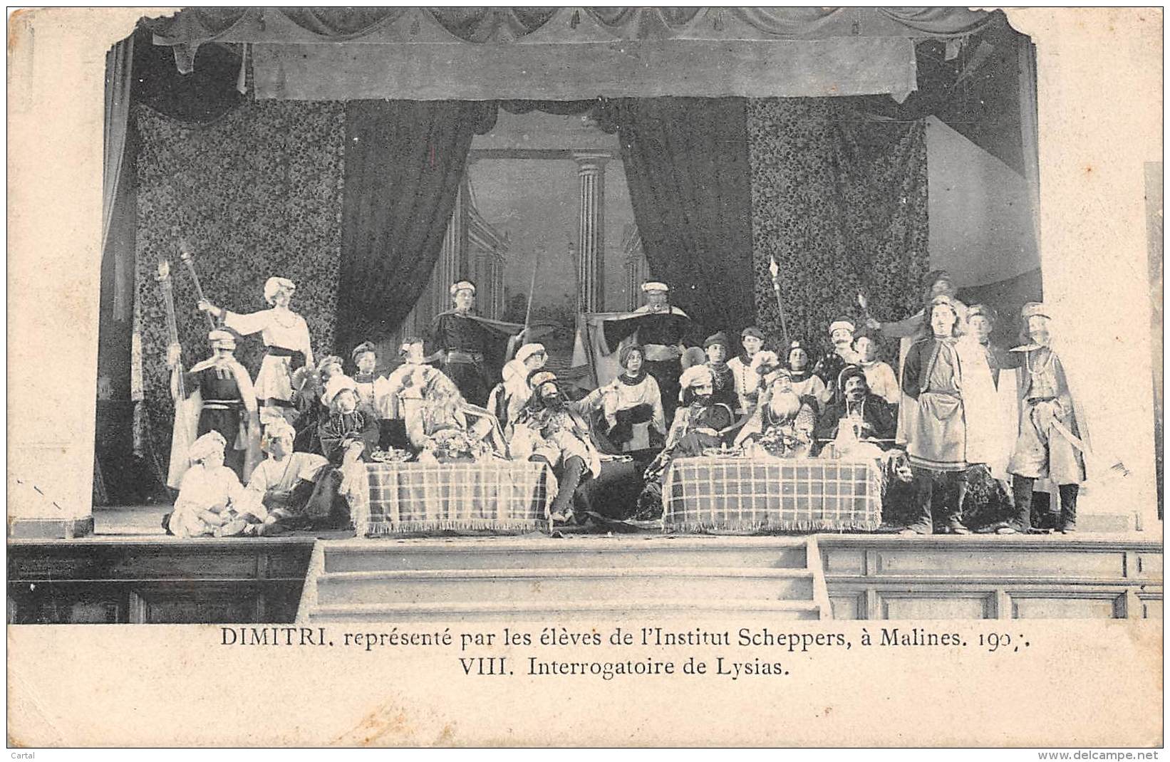 MALINES - 1907 - DIMITRI, Représenté Par Les élèves De L'Institut Scheppers - Interrogatoire De Lysias - Malines