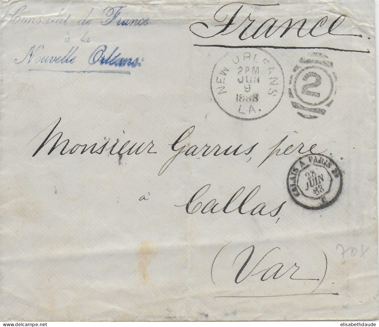 1888 - RARE ENV. En FRANCHISE Du CONSULAT De FRANCE à NEW ORLEANS (USA) => CALLAS Du VAR - VOIR DOS - 1877-1920: Période Semi Moderne