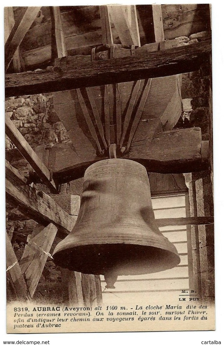 CPA 12 Aveyron Aubrac La Cloche Maria Dite Des Perdus - Autres & Non Classés