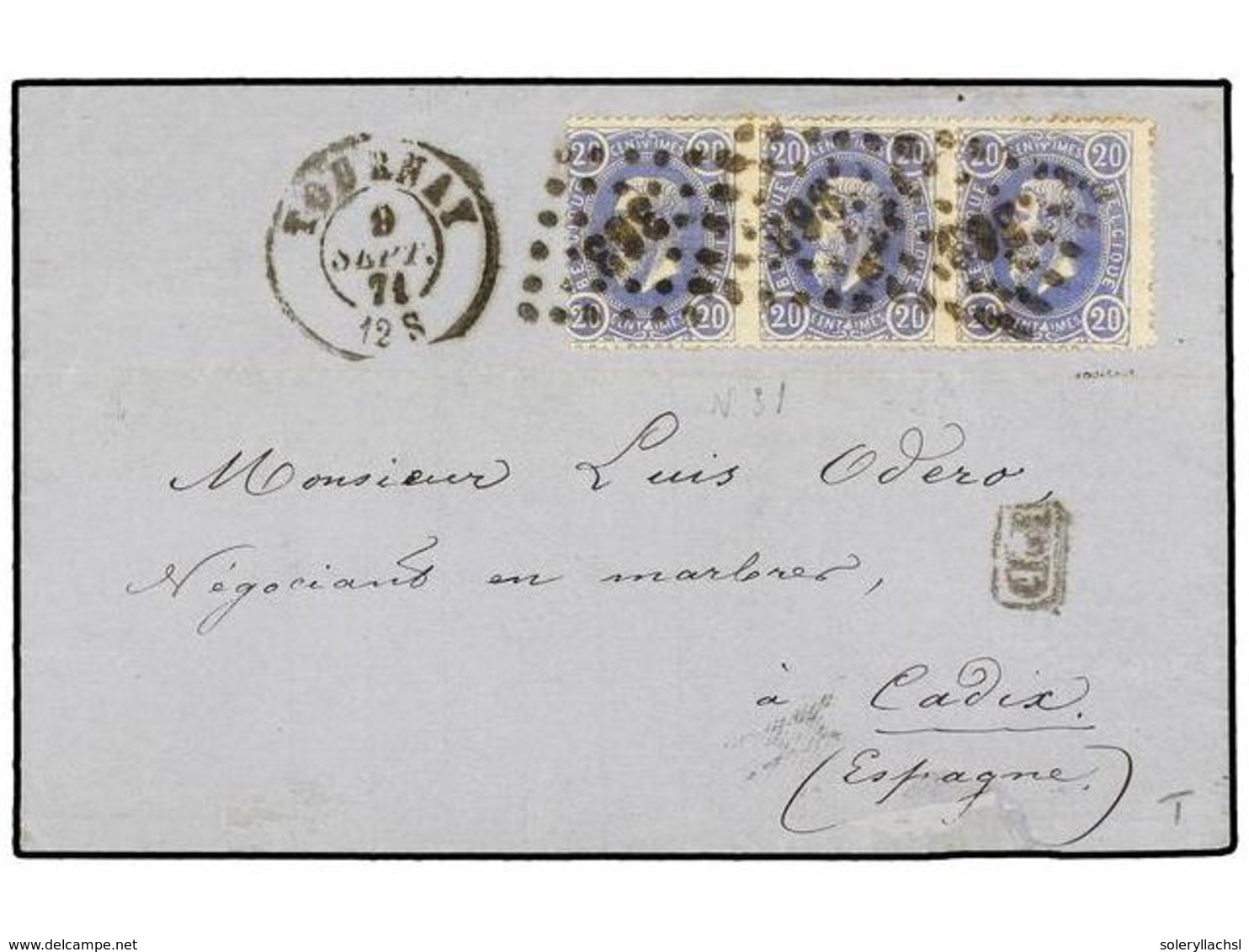 95 BELGICA. Of.31 (3). 1871. TOURNAY To CADIZ (Spain). Folded Letter Franked With Strip Of Three <B>20 Cts.</B> Blue Sta - Other & Unclassified