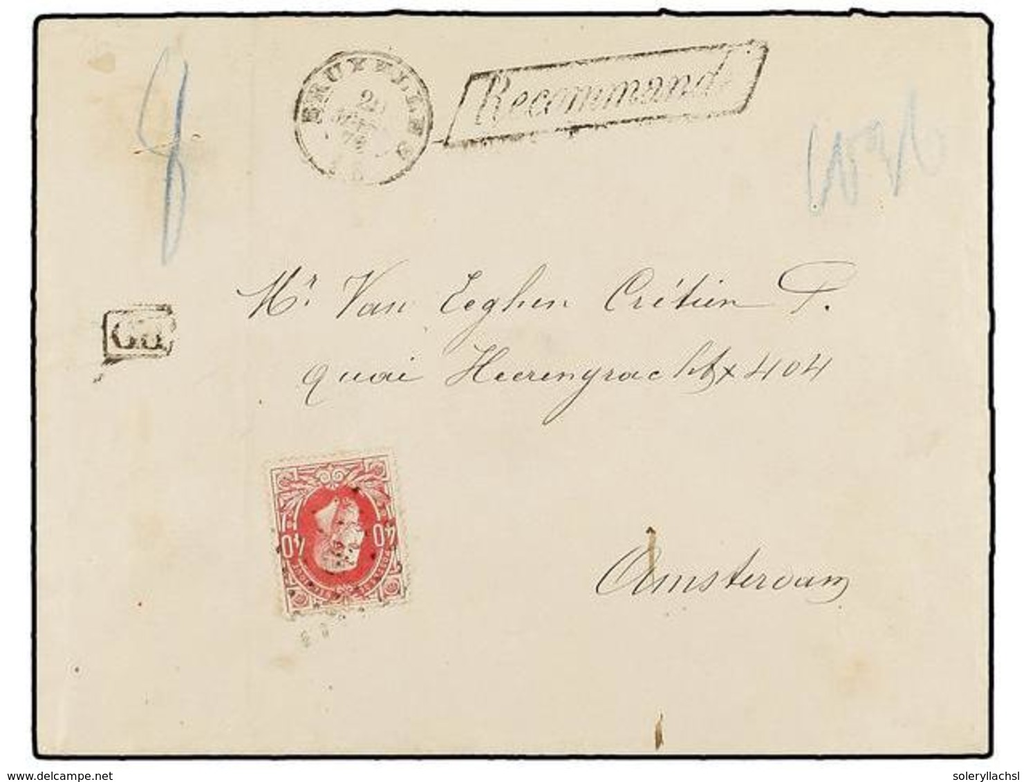 102 BELGICA. Of.34. 1872. BRUXELLES To HOLLAND. Envelope Franked With <B>40 Cts.</B> Rose Stamp. <B>RECOMMANDE</B> Mark. - Autres & Non Classés