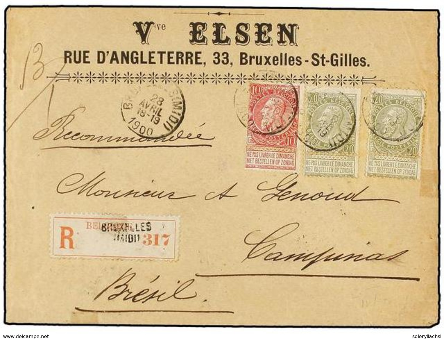 254 BELGICA. Of.58, 59 (2). 1900. BRUXELLES To CAMPINAS (Brazil). Envelope Franked With <B>10 Cts.</B> Red And Two <B>20 - Andere & Zonder Classificatie