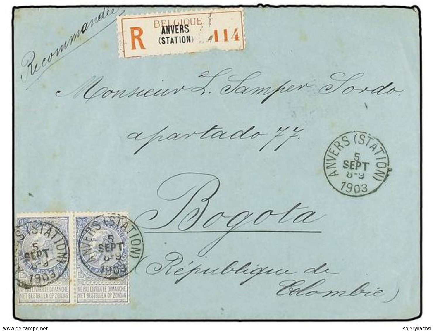279 BELGICA. Of.60 (2). 1903. ANVERS To BOGOTA (Colombia). Envelope Franked With Two <B>25 Cts.</B> Blue Stamps, Sent Re - Andere & Zonder Classificatie
