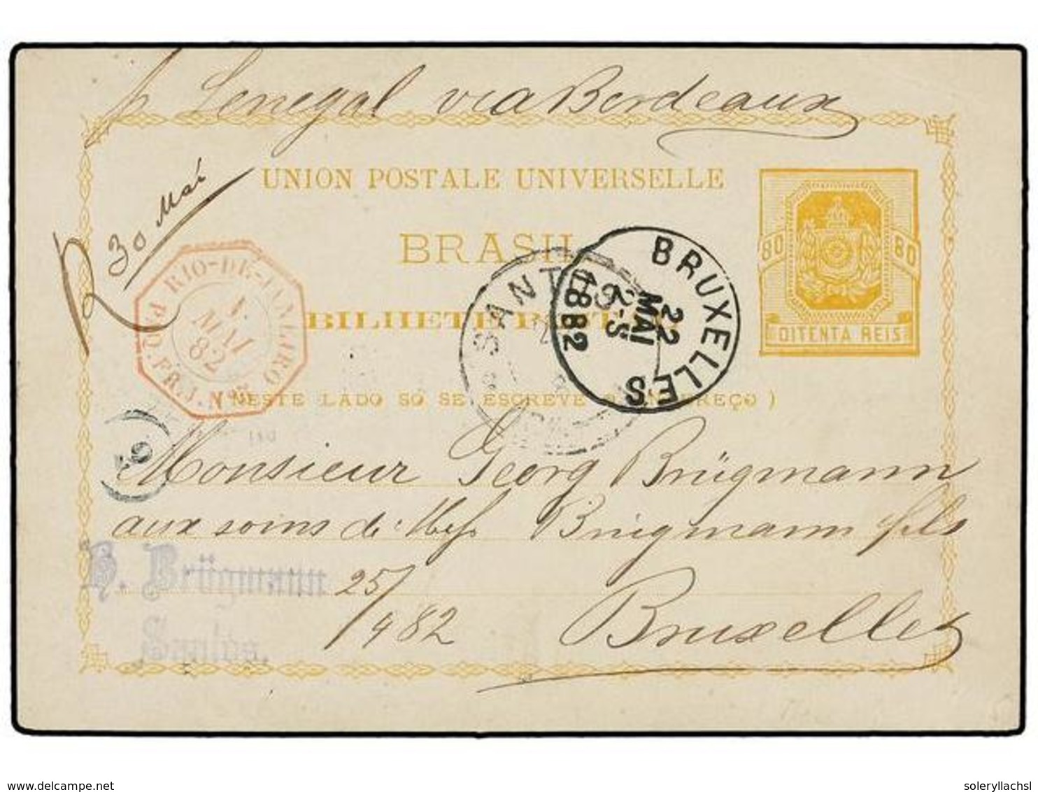 327 BRASIL. 1882. SANTOS A BRUSELAS. Entero Postal De <B>80 Reis</B> Amarillo, Fechador Octogonal Marítimo Francés<B> RI - Autres & Non Classés