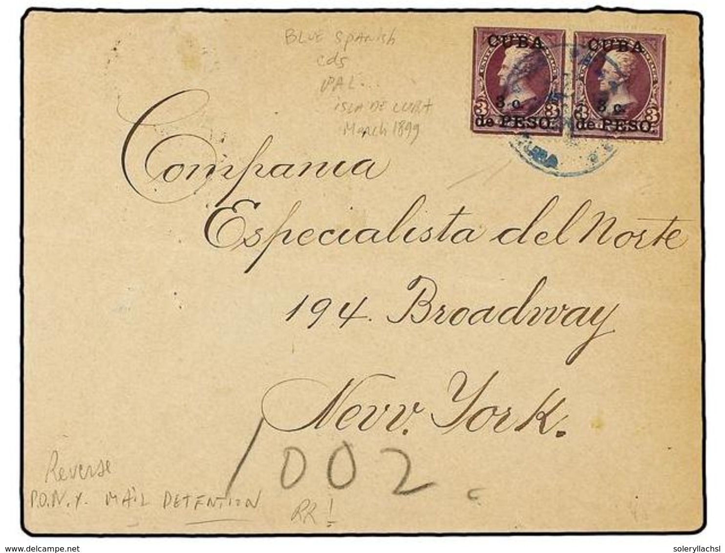 427 CUBA. 1899 (18-Mar.). <B>SPAIN-USA WAR. </B>PALACIOS A NEW YORK. <B>3 Cts.</B> Lila (2) (un Sello Pequeño Defecto).  - Autres & Non Classés